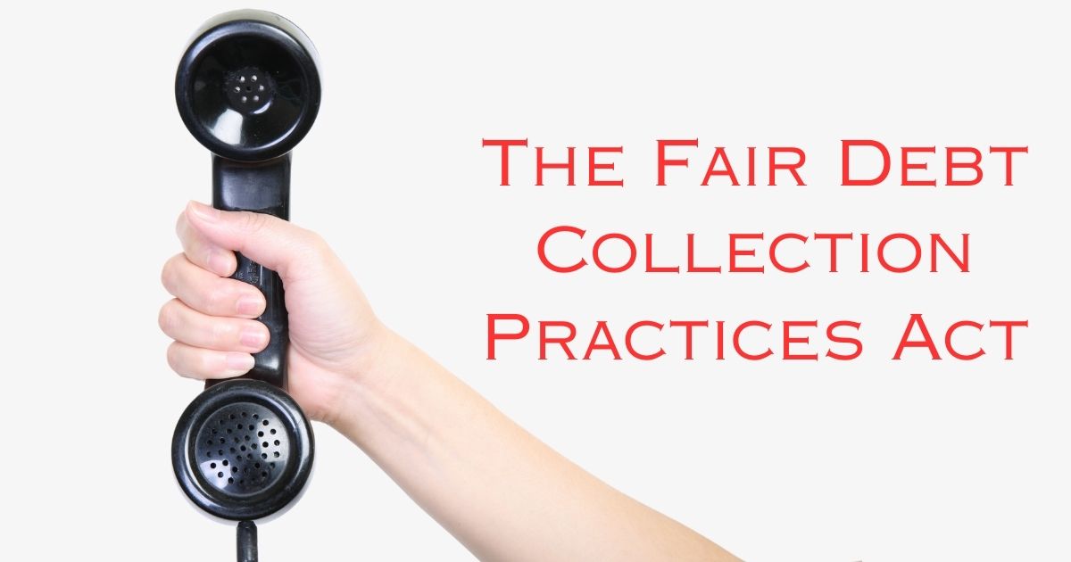 Fair Debt Collection Practices Law